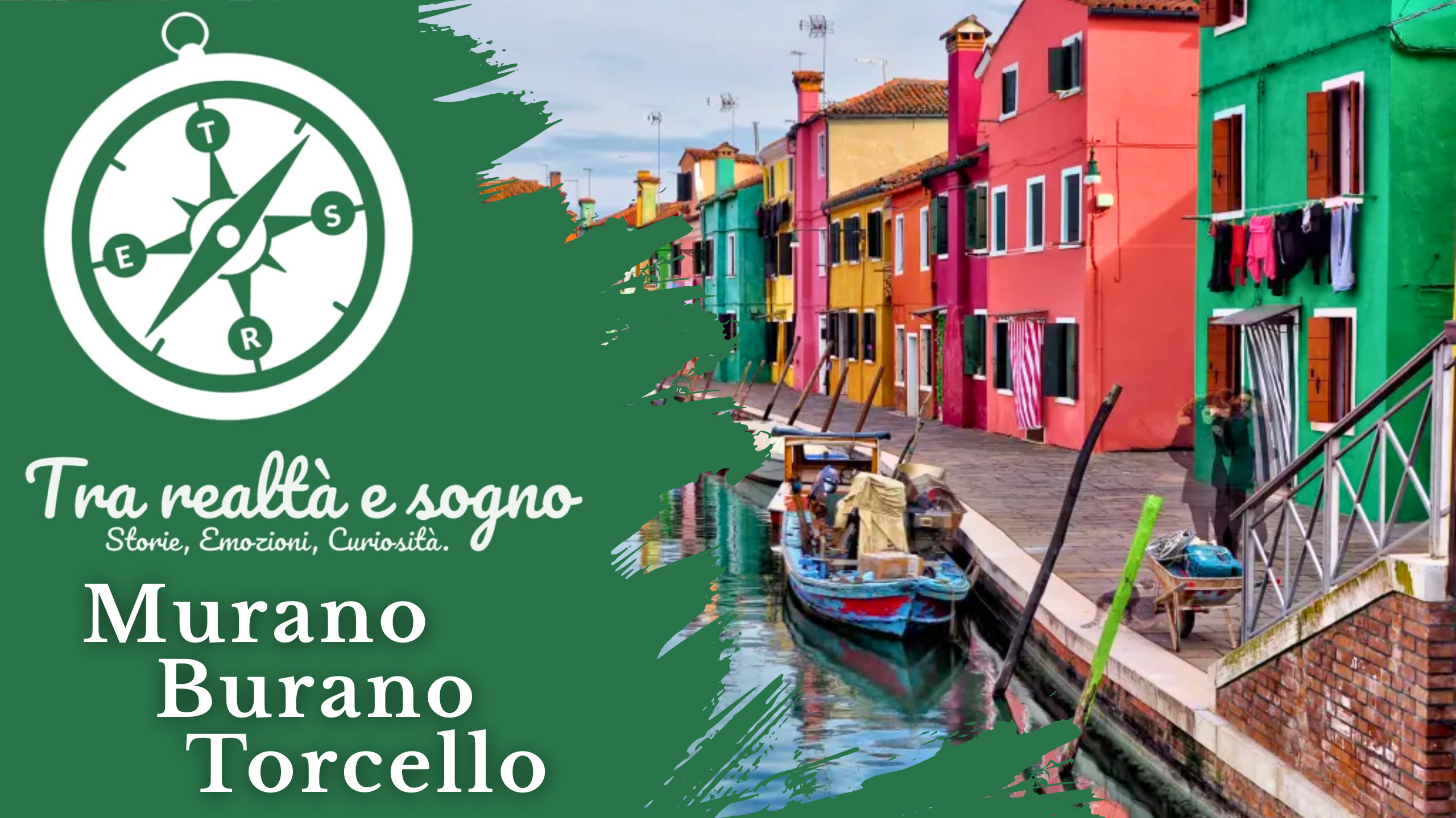 Case colorate e canali di Burano - I Segreti di Murano, Burano e Torcello, isole colorate della laguna